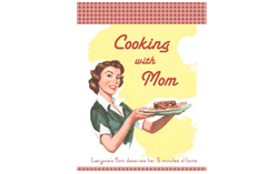 Cooking with Mom